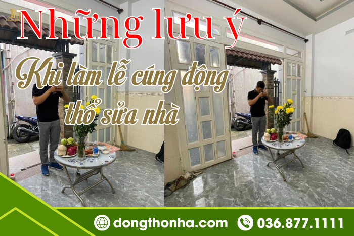 Cúng động thổ sửa nhà đầy đủ theo phong thủy