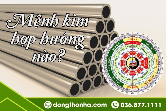 Hướng nhà đẹp cho mệnh kim